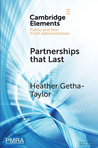 Partnerships that Last: Identifying the Keys to Resilient Collaboration