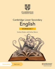 Title: Cambridge Lower Secondary English Workbook 7 with Digital Access (1 Year), Author: Graham Elsdon