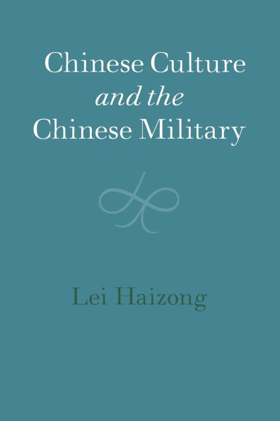 Chinese Culture and the Military