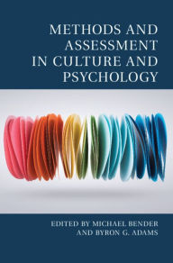 Title: Methods and Assessment in Culture and Psychology, Author: Michael Bender