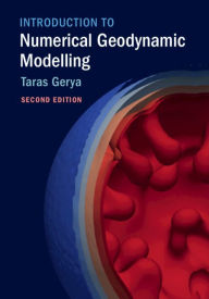 Title: Introduction to Numerical Geodynamic Modelling, Author: Taras Gerya