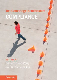 Title: The Cambridge Handbook of Compliance, Author: Benjamin van Rooij