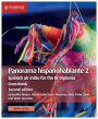 Panorama hispanohablante 2 Coursebook with Digital Access (2 Years): Spanish ab initio for the IB Diploma / Edition 2