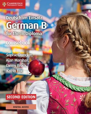 Deutsch im Einsatz Coursebook with Digital Access (2 Years): German B for the IB Diploma / Edition 2