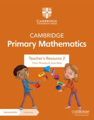 Title: Cambridge Primary Mathematics Teacher's Resource 2 with Digital Access, Author: Cherri Moseley