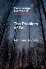 The Problem of Evil