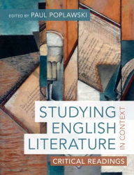 Title: Studying English Literature in Context: Critical Readings, Author: Paul Poplawski