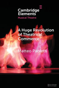 Title: A Huge Revolution of Theatrical Commerce: Walter Mocchi and the Italian Musical Theatre Business in South America, Author: Matteo Paoletti