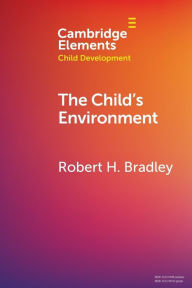 Title: The Child's Environment, Author: Robert H. Bradley