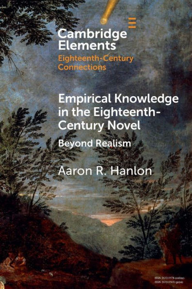 Empirical Knowledge the Eighteenth-Century Novel: Beyond Realism