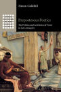 Preposterous Poetics: The Politics and Aesthetics of Form in Late Antiquity