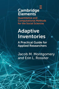 Title: Adaptive Inventories: A Practical Guide for Applied Researchers, Author: Jacob M. Montgomery