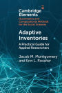 Adaptive Inventories: A Practical Guide for Applied Researchers