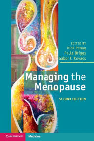 Title: Managing the Menopause / Edition 2, Author: Nicholas Panay