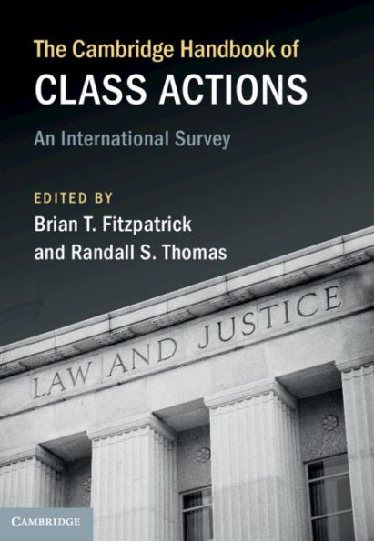 The Cambridge Handbook of Class Actions: An International Survey