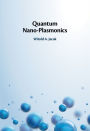 Quantum Nano-Plasmonics