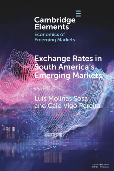 Exchange Rates South America's Emerging Markets
