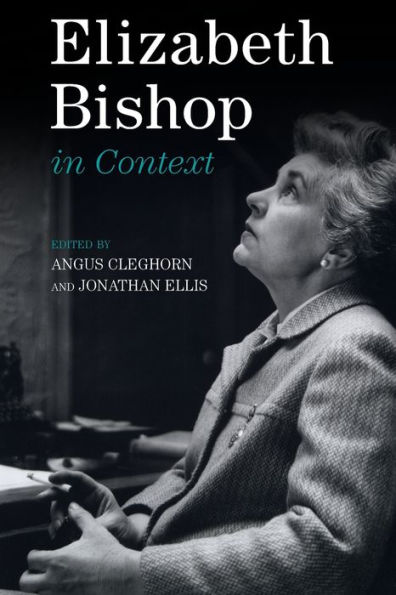 Elizabeth Bishop Context