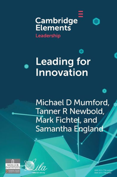 Leading for Innovation: Leadership Actions to Enhance Follower Creativity