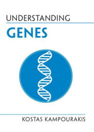 Title: Understanding Genes, Author: Kostas Kampourakis