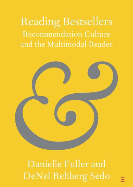 Reading Bestsellers: Recommendation Culture and the Multimodal Reader