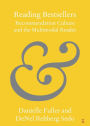 Reading Bestsellers: Recommendation Culture and the Multimodal Reader