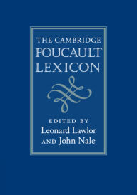 Title: The Cambridge Foucault Lexicon, Author: Leonard Lawlor