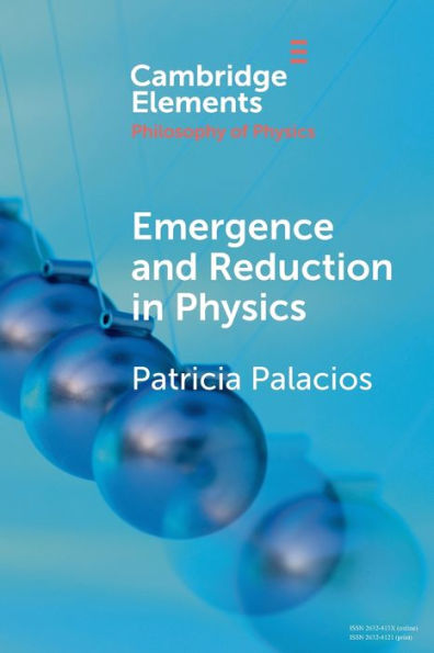 Emergence and Reduction Physics