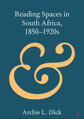 Reading Spaces South Africa, 1850-1920s