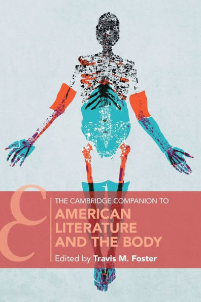 the Cambridge Companion to American Literature and Body
