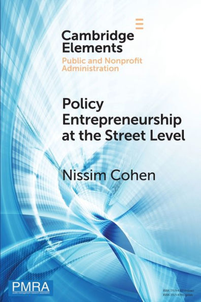 Policy Entrepreneurship at the Street Level: Understanding Effect of Individual