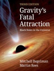 Free ebook downloads pdf files Gravity's Fatal Attraction: Black Holes in the Universe 9781108819053 English version CHM ePub MOBI