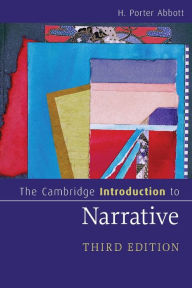 Title: The Cambridge Introduction to Narrative, Author: H. Porter Abbott