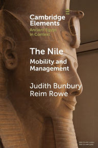 Title: The Nile: Mobility and Management, Author: Judith Bunbury