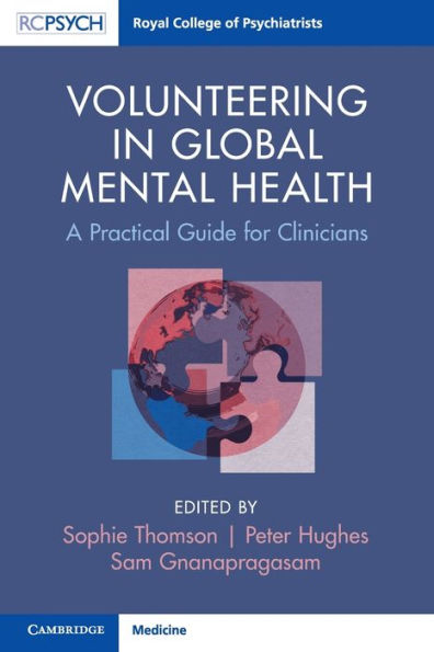 Volunteering Global Mental Health: A Practical Guide for Clinicians