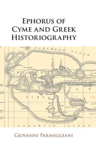 Kindle e-books store: Ephorus of Cyme and Greek Historiography 9781108831185 ePub