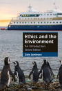 Ethics and the Environment: An Introduction