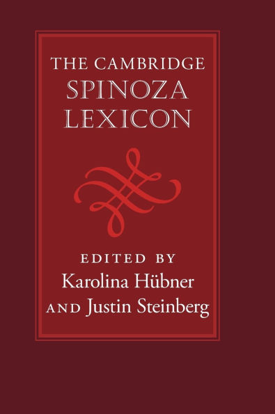The Cambridge Spinoza Lexicon