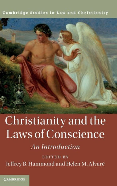 Christianity and the Laws of Conscience: An Introduction