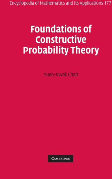 Foundations of Constructive Probability Theory