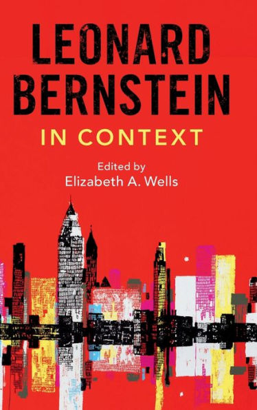 Leonard Bernstein Context