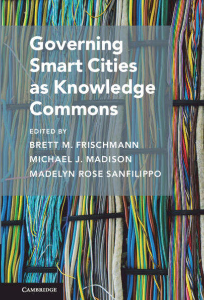 Governing Smart Cities as Knowledge Commons