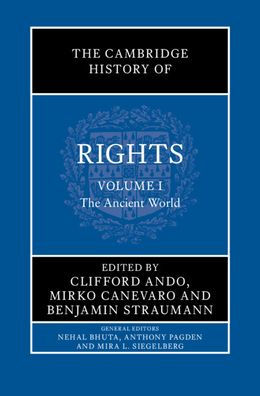 The Cambridge History of Rights: Volume 1, Ancient World