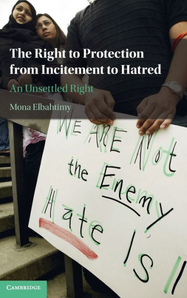 The Right to Protection from Incitement Hatred: An Unsettled