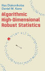 Algorithmic High-Dimensional Robust Statistics