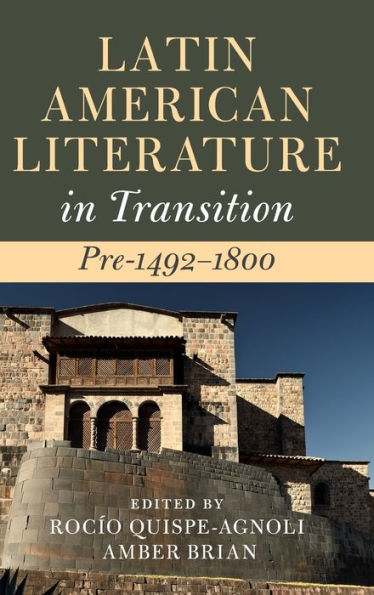 Latin American Literature Transition Pre-1492-1800