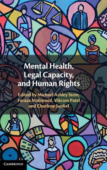 Mental Health, Legal Capacity, and Human Rights