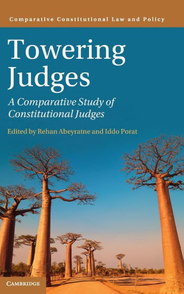 Towering Judges: A Comparative Study of Constitutional Judges