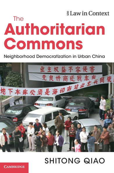 The Authoritarian Commons: Neighborhood Democratization Urban China