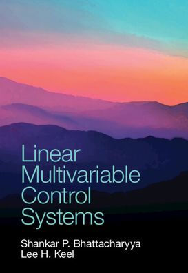 Linear Multivariable Control Systems